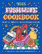 Vilda Gonzalez, Becca Millstein - The Fishwife Cookbook