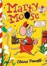 Claire Powell, Powell Claire, Powell Claire - Marty Moose: First Class Mischief