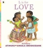 Atinuke, Brooksbank Angela - L Is for Love