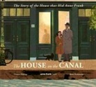 Thomas Harding, Teckentrup Britta - House on the Canal: The Story of the House That Hid Anne Frank