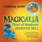 Jennifer Bell, Bell Jennifer - Magicalia: Thief of Shadows