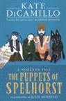 Kate Dicamillo, DiCamillo Kate, Morstad Julie - Puppets of Spelhorst