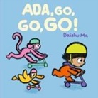 Daishu Ma, Ma Daishu, Ma Daishu - Ada, Go, Go, Go!