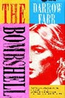 Darrow Farr - The Bombshell