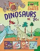 Annabel Savery, Savery Annabel, Richard Watson, Richard Watson - Professor Hoot's Science Comics: Dinosaurs