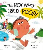 Alessandra Requena, Alessandra Requena, Guilherme Karsten, Guilherme Karsten - The Boy Who Cried Poo