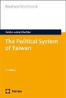 Chu, Chin-peng Chu, Markus Porsche-Ludwig - The Political System of Taiwan