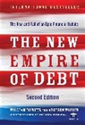 Agora, William Bonner, William Wiggin Bonner, Bonner William, Addison Wiggin, Wiggin Addison - New Empire of Debt
