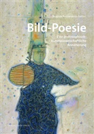 Brigitte Desc¿udres-Sutter, Brigitte Descoeudres-Sutter, Brigitte Descudres-Sutter - Bild-Poesie