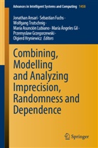 Jonathan Ansari, Sebastian Fuchs, María Ángeles Gil, Przemyslaw Grzegorzewski, Olgierd Hryniewicz, María Asunción Lubiano... - Combining, Modelling and Analyzing Imprecision, Randomness and Dependence