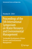 Haoqing Xu - Proceedings of the 5th International Symposium on Water Resource and Environmental Management