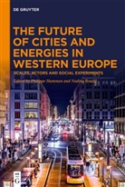 Philippe Hamman, Roudil, Nadine Roudil - The Future of Cities and Energies in Western Europe