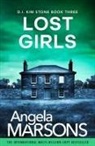 Angela Marsons - Lost Girls