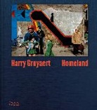 Harry Gruyaert, Brice Matthieussent, Matthieussent Brice - Harry Gruyaert: Homeland