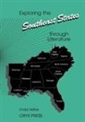 Jeannine Laughlin-Porter, Linda Veltze, Veltze Linda, Linda Veltze - Exploring the Southeast States through Literature