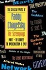 Paddy Chayefsky - The Collected Works of Paddy Chayefsky