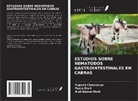 Rupesh Chaurasiya, Alok Kumar Dixit, Pooja Dixit - ESTUDIOS SOBRE NEMATODOS GASTROINTESTINALES EN CABRAS