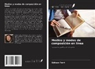 Edilson Ferri - Medios y modos de composición en línea