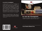 Lhaís Renata Mestre Silva - La voix de l'enseignant