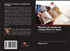 Edilson Ferri - Moyens et modes de composition en ligne
