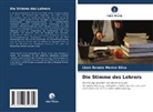 Lhaís Renata Mestre Silva - Die Stimme des Lehrers