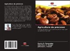 Otacilio J. P. Rangel, Jéferson L. Ferrari, Murilo O. Fernandes - Agriculture de précision