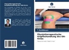 T Karthikeyan, T. Karthikeyan - Physiotherapeutische Klopfbehandlung des OA-Knies