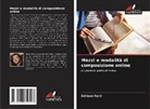 Edilson Ferri - Mezzi e modalità di composizione online