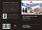 Leonardo Bandeira, Claudia Martins, Ariel Mesquita - Les rhizobactéries comme bioinoculants