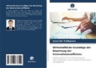 Samandar Siddiqjanov - Wirtschaftliche Grundlage der Bewertung der Unternehmenseffizienz