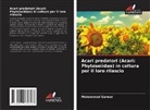 Muhammad Sarwar - Acari predatori (Acari: Phytoseiidae) in coltura per il loro rilascio