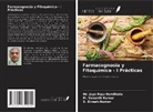 M. Vasanth Kumar, S. Dinesh Kumar, Jaya Raju Nandikola - Farmacognosia y Fitoquímica - I Prácticas