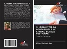 Wilson Machado Enes - IL LEGAME TRA LA CONTABILITÀ E LE ATTUALI SCIENZE GESTIONALI