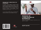 Ugochi Ugwuaku - PASSAGE DE L'ANALOGIQUE AU NUMÉRIQUE