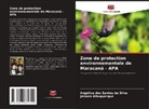 Jainara Albuquerque, Angélica Dos Santos Da Silva - Zone de protection environnementale de Maracanã - APA