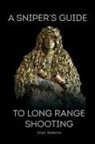 Glen Roberts - A Sniper's Guide to Long Range Shooting
