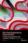 Leah Buley, Leah Buley Buley, Joe Natoli - The User Experience Team of One