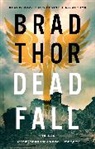 Brad Thor, Brad Thor, Thor Brad - Dead Fall: Volume 22