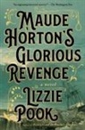 Lizzie Pook, Lizzie Pook - Maude Horton's Glorious Revenge
