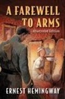 Ernest Hemingway, Tim Foley - Farewell to Arms