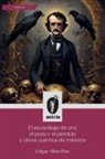 Edgar  Allan Poe - El escarabajo de oro, el pozo y el péndulo y otros cuentos de misterio