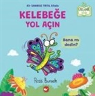 Ross Burach - Kelebege Yol Acin