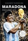 Ömer Fikret sen - Maradona - Sahanin Yildizlari