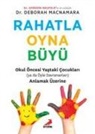 Deborah MacNamara - Rahatla, Oyna, Büyü
