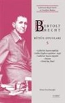 Bertolt Brecht - Bertolt Brecht Bütün Oyunlari 5 Ciltli