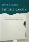 Dave Pelzer - Isimsiz Cocuk