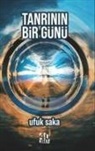 Ufuk Saka - Tanrinin Bir Günü