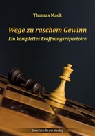 Thomas Mack, Robert Ullrich - Wege zu raschem Gewinn