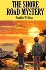 Franklin W. Dixon - THE SHORE ROAD MYSTERY