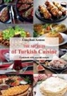 Ümeyhan Azman - The Secrets of Turkish Cuisine, Cookbook with over 60 Traditional Recipes